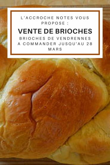 Vente de brioches, c’est en ce moment !