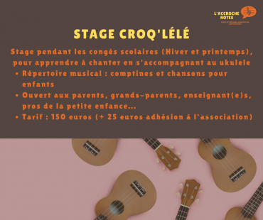 Stage Croq’lélé : pour apprendre à chanter en s’accompagnant au ukulélé