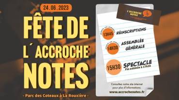 Fête de l’Accroche notes, le 24 juin prochain à La Rouxière !